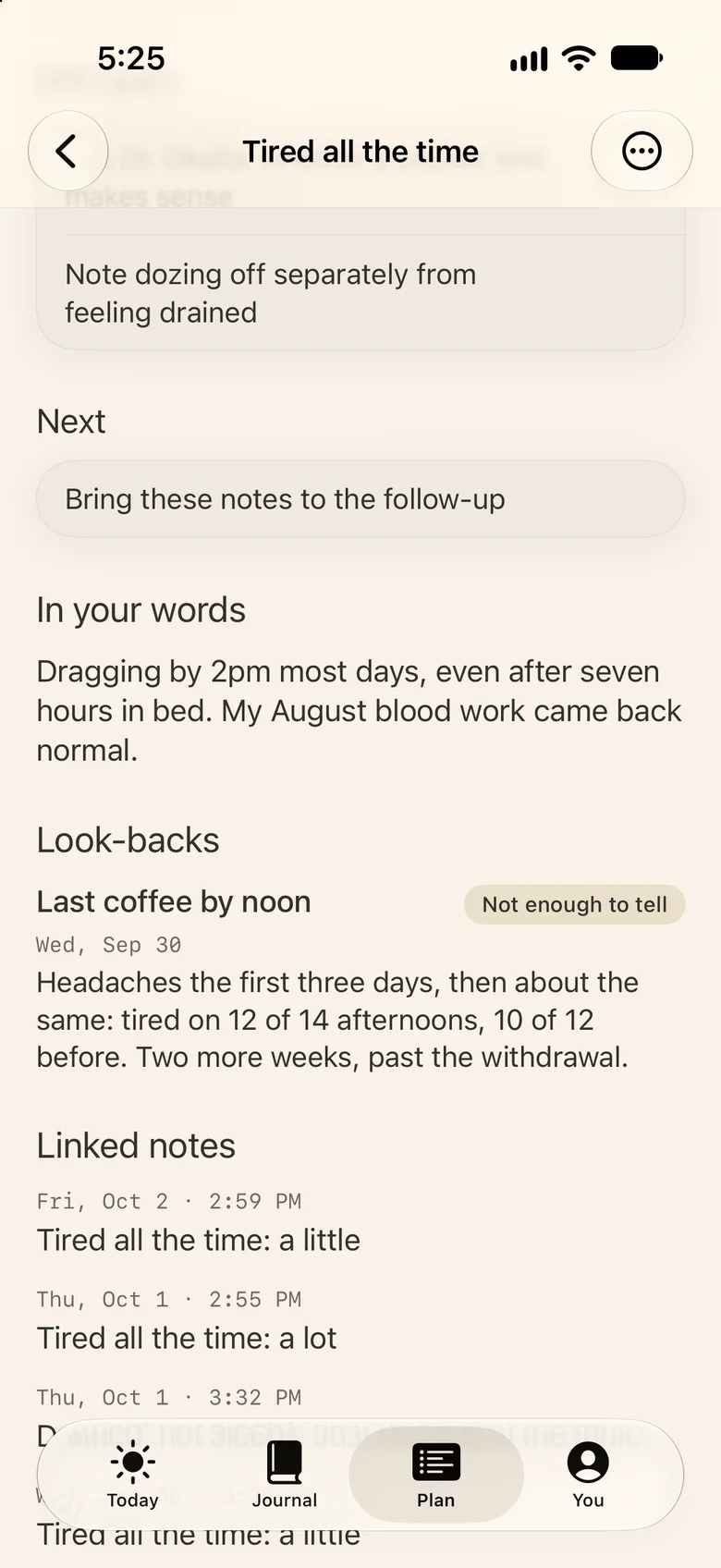 The look-back for last coffee by noon, marked Not enough to tell: tired on 12 of 14 afternoons, 10 of 12 before.