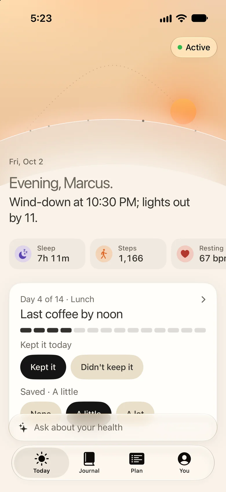 Marcus’s Today screen on day 4 of 14 of last coffee by noon.